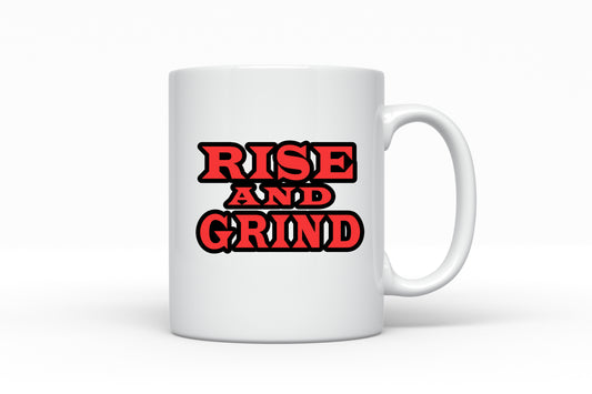 RISE AND GRIND MUG